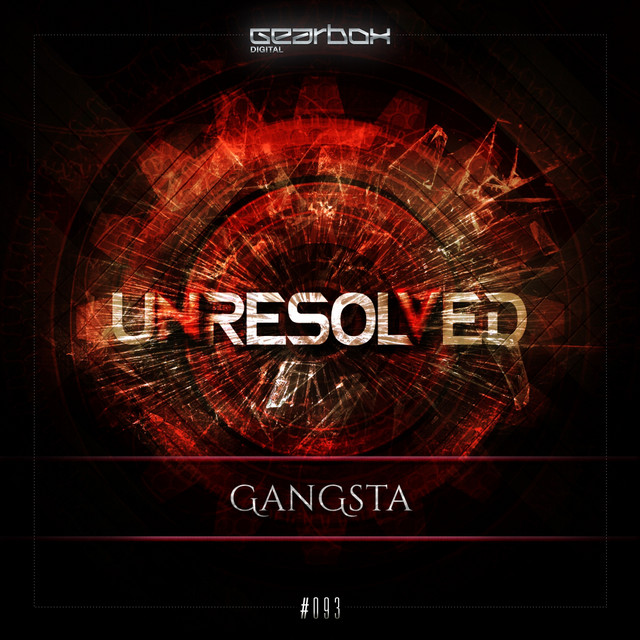 Обкладинка: Gangsta - Original Mix — Unresolved