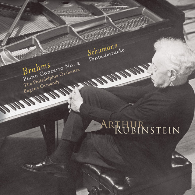 Rubinstein Collection, Vol. 71: Brahms: Piano Concerto No. 2; Schumann: Fantasiestücke