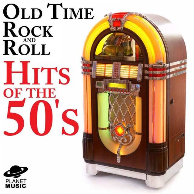Old Time Rock and Roll: Hits of the 50's cover art