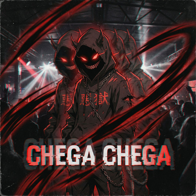 CHEGA CHEGA