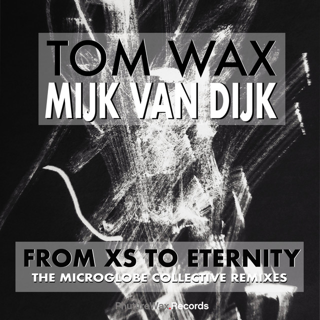 Tom Wax Announces New Electronic Project From XS to Eternity