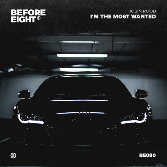 I'm the Most Wanted