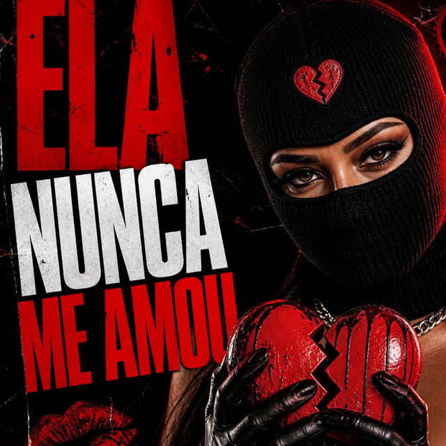 ELA NUNCA ME AMOU
