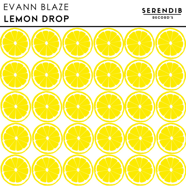 Lemon Drop - Single by Evann Blaze | Spotify