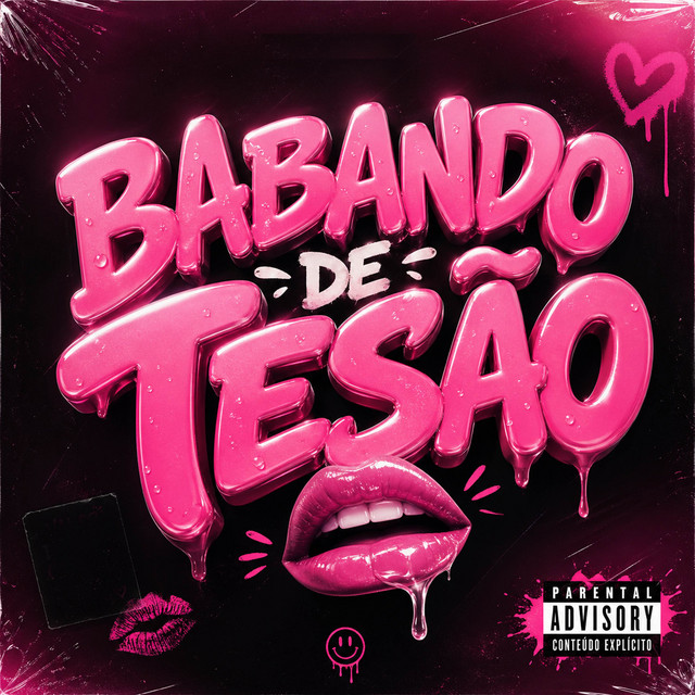 BABANDO DE TESÃO