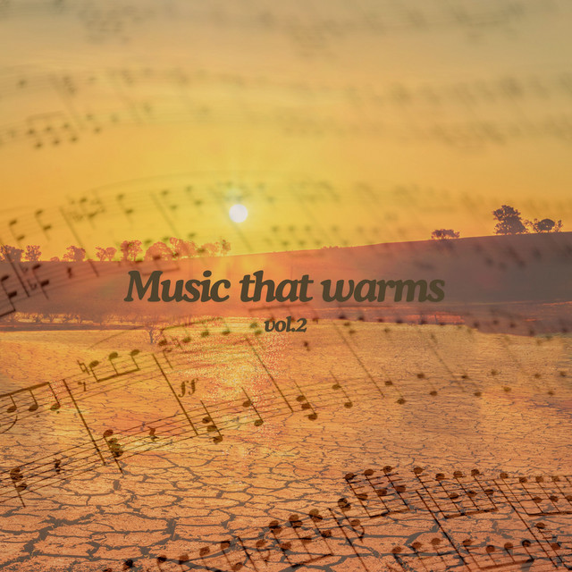 Music that warms vol.2 (Remastered 2012)