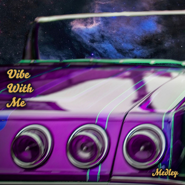 Vibe with Me - Single by Medley | Spotify