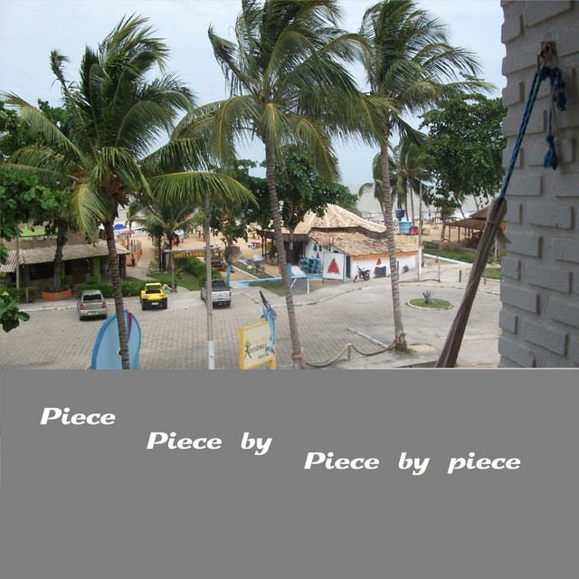 Piece by Piece