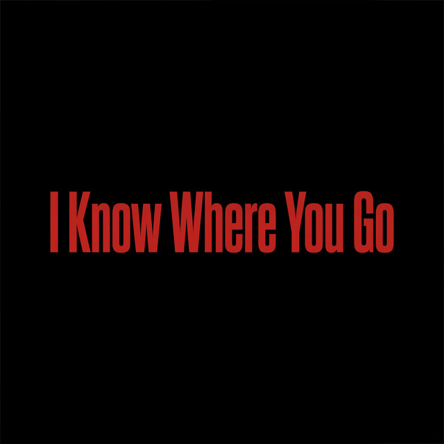 I Know Where You Go cover