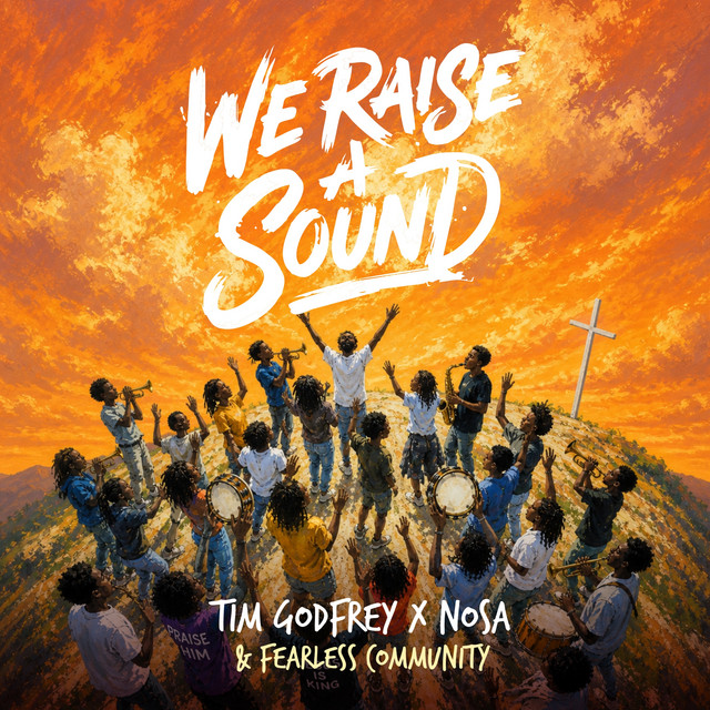 We Raise A Sound