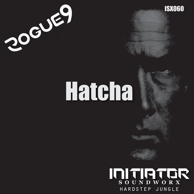 Rogue9 - Hatcha - Extended Mix