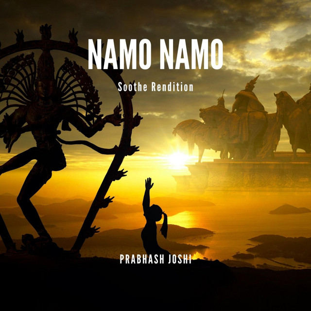 Namo Namo Soothe Rendition