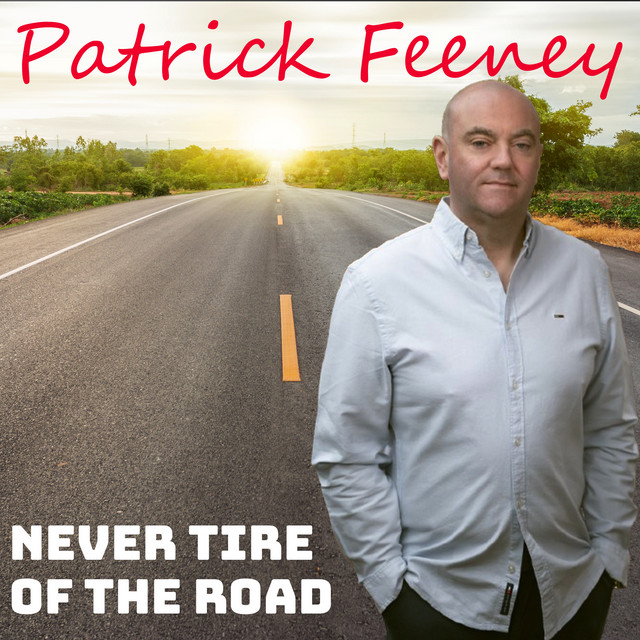 Never Tire Of The Road cover