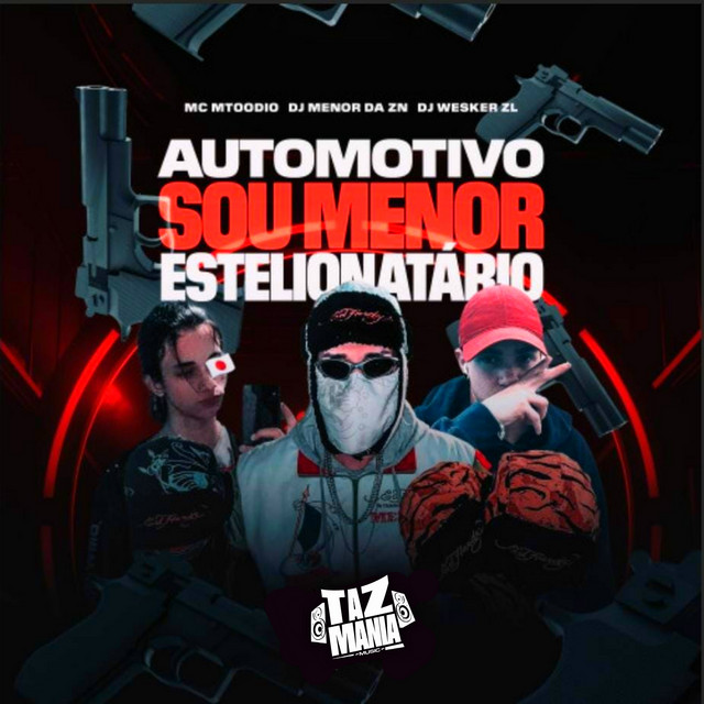 Automotivo Sou Menor Estelionatário