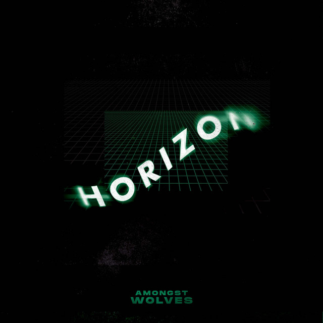 Horizon - Single by Amongst Wolves | Spotify