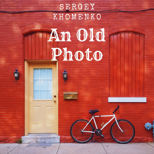 Cover art: An Old Photo — Sergey Khomenko
