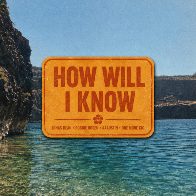 How Will I Know