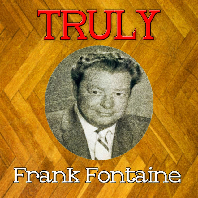 Truly Frank Fontaine cover art