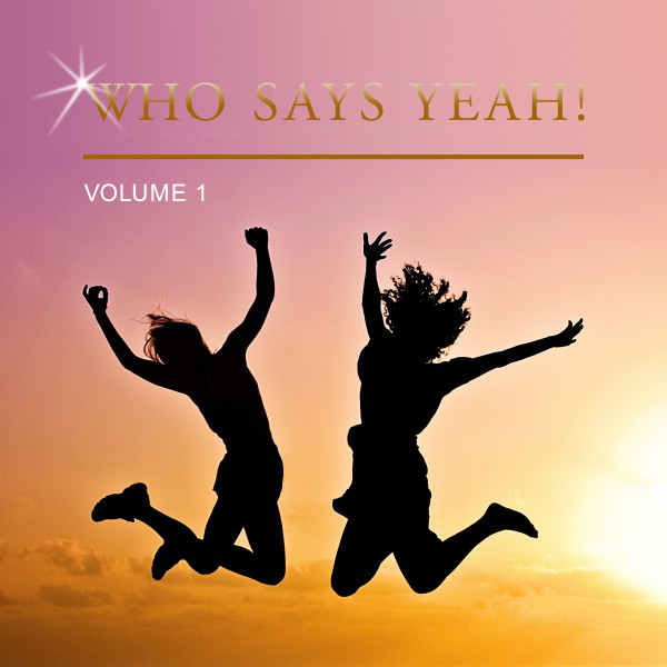 Who Says Yeah!, Vol. 1 cover