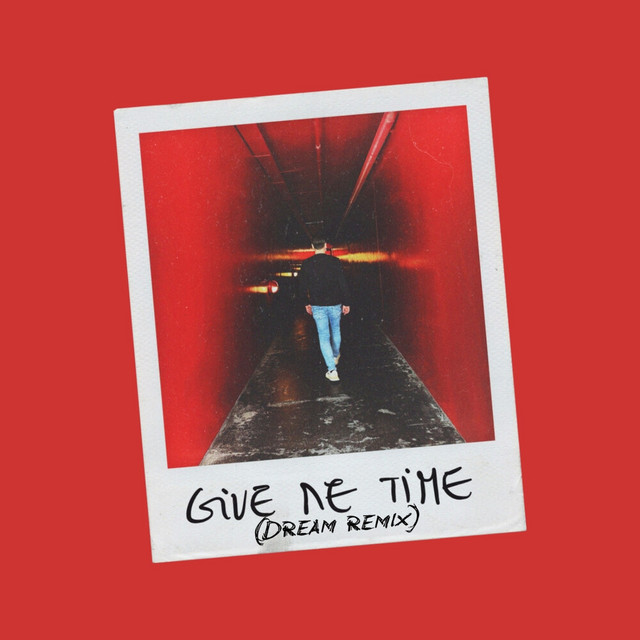 Give me time (Dream version) album image