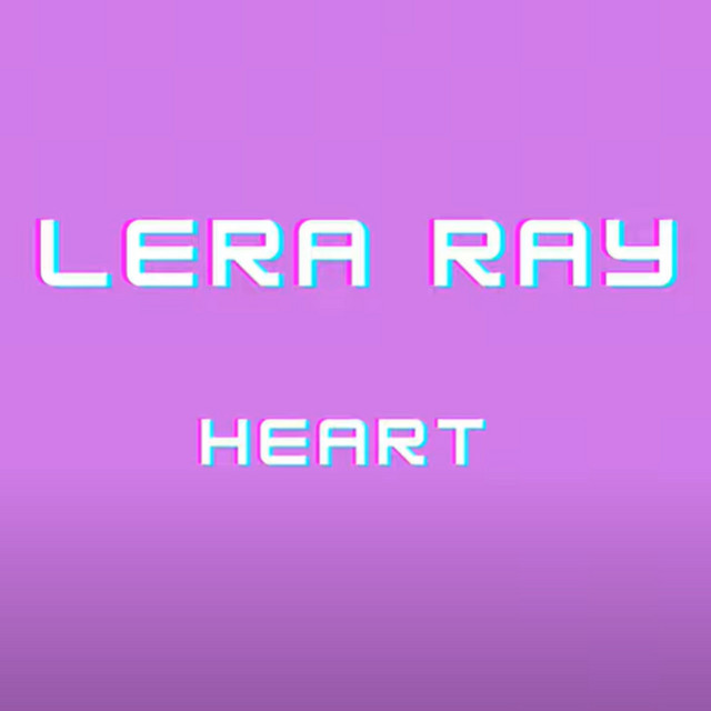 Обкладинка: Heart — Lera Ray