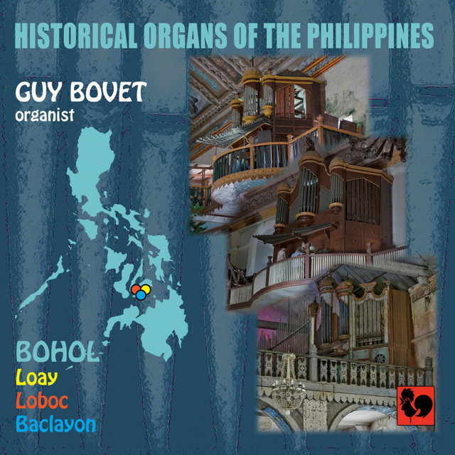 Historical Organs of the Philippines, Vol. 1: Bohol (Loay, Loboc, Baclayon) cover art