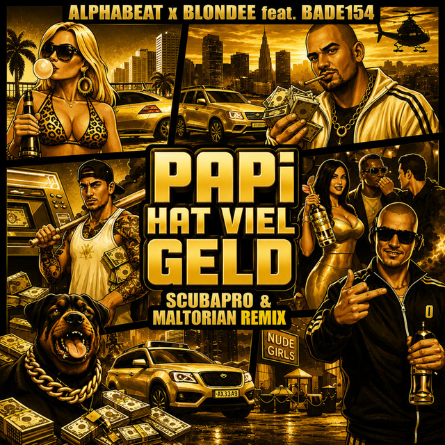 Papi hat viel Geld (ScubaPro & Maltorian Remix)
