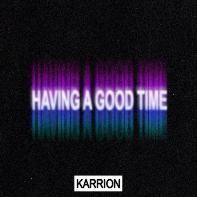 Having a Good Time