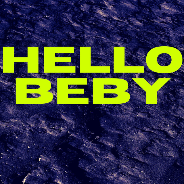 Hello Beby - Single by Juan Perez | Spotify