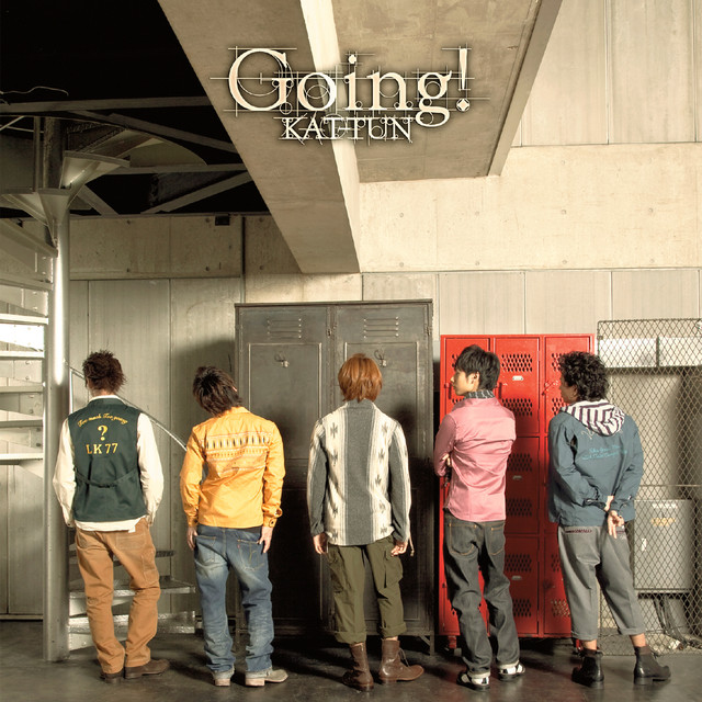 Going! - song and lyrics by KAT-TUN | Spotify