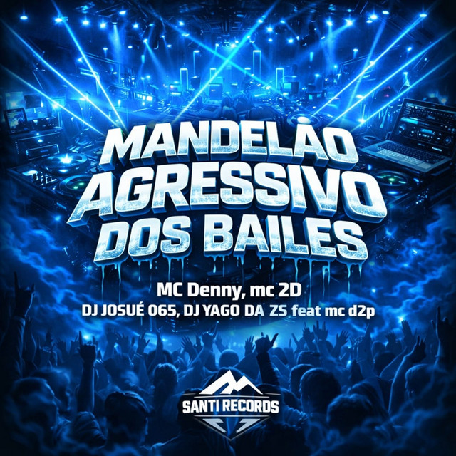 Mandelão Agressivo Dos Bailes