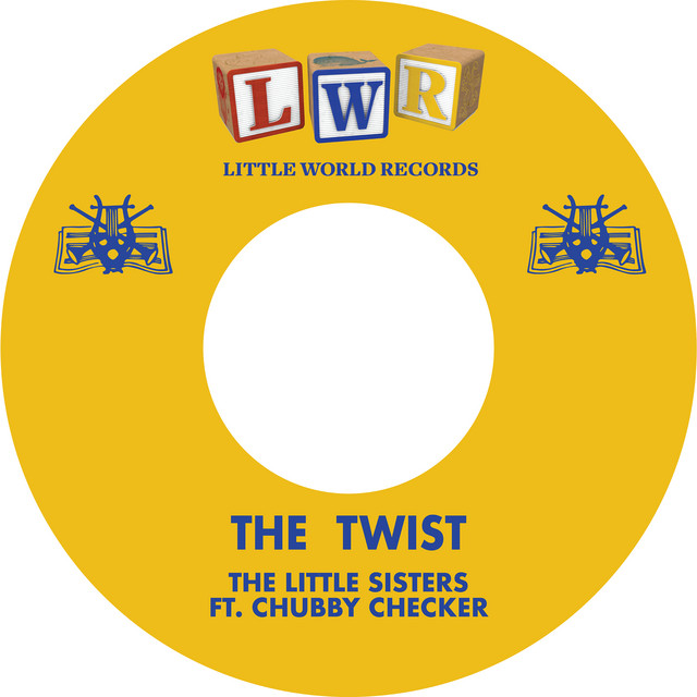 The Twist — The Little Sisters