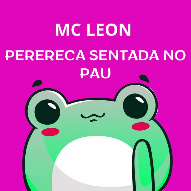  – Perereca Sentada no Pau