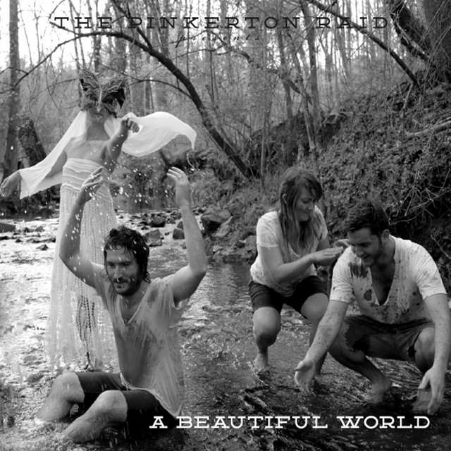 A Beautiful World by The Pinkerton Raid