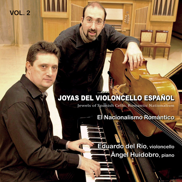 Manuel de Falla: Joyas del Violoncello Español. El Nacionalismo Romántico (Vol. 2) cover