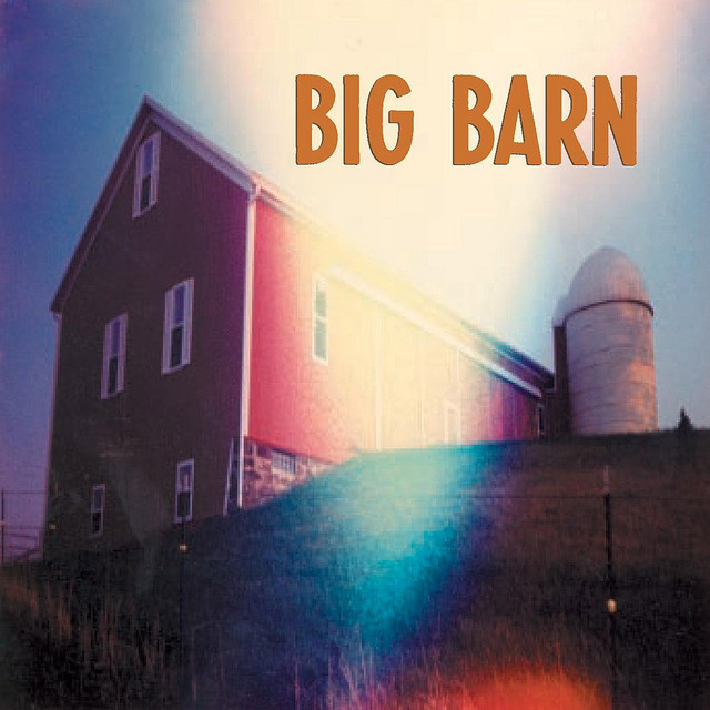 Big Barn - Album by Big Barn | Spotify