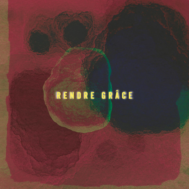 Rendre grâce album image