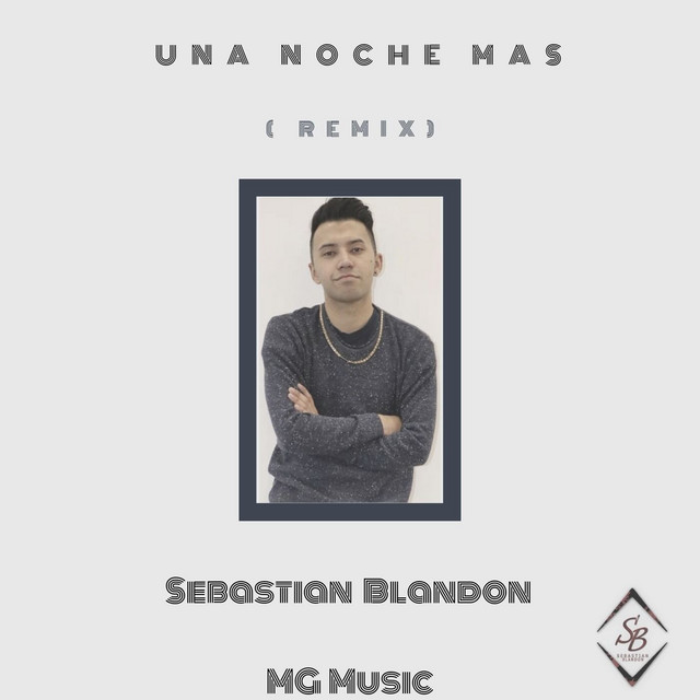 Una Noche Mas - Remix