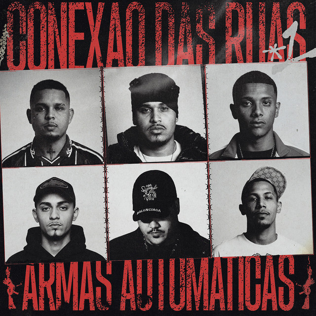 CONEXÃO DAS RUAS *1 ARMAS AUTOMÁTICAS
