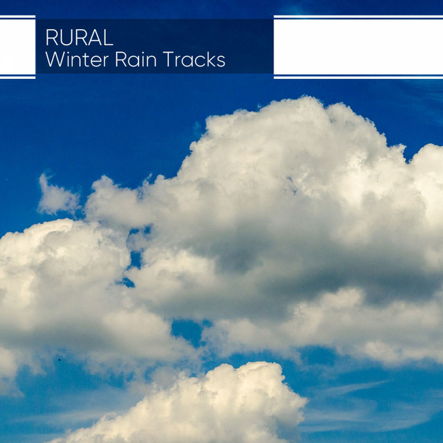 Rural Winter Rain Tracks cover art