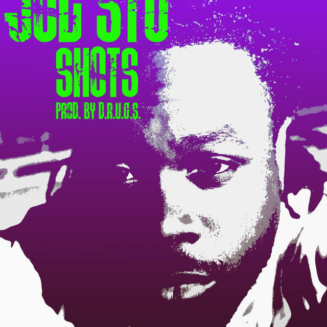 Shots - Single by Joe Stu | Spotify
