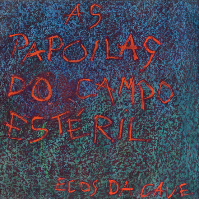 As Papoilas do Campo Esteril cover art