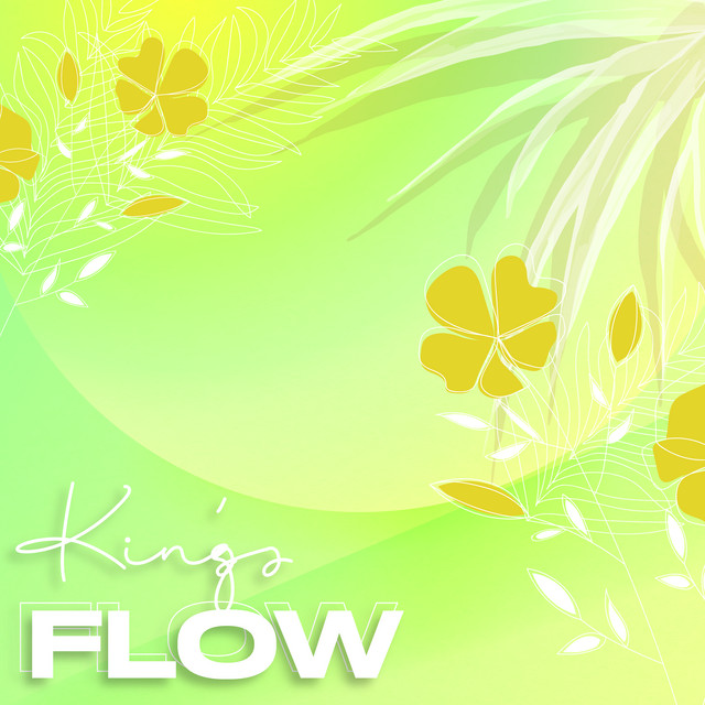 King´s Flow - Compilation by Various Artists | Spotify