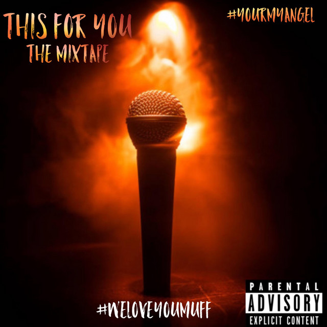 This For You The Mixtape cover art