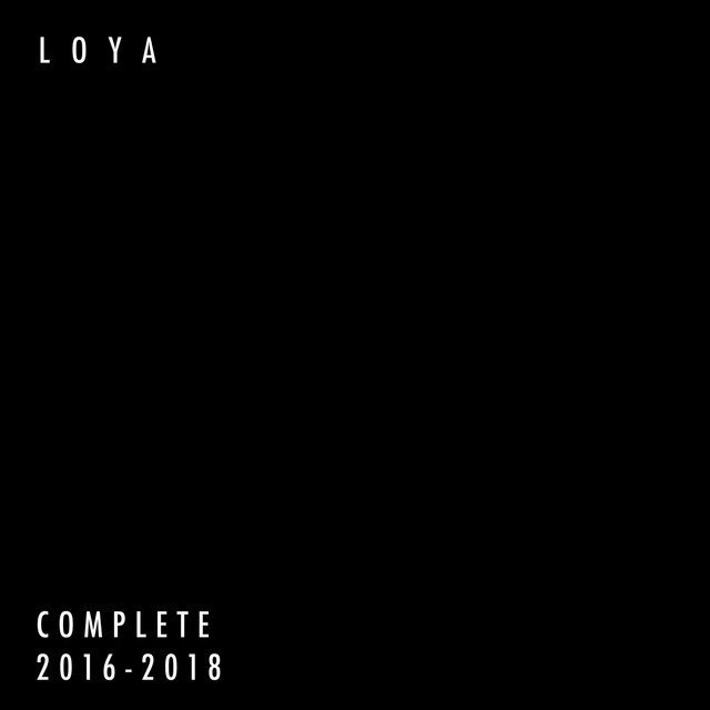 LOYA Complete: 2016-2018 cover art