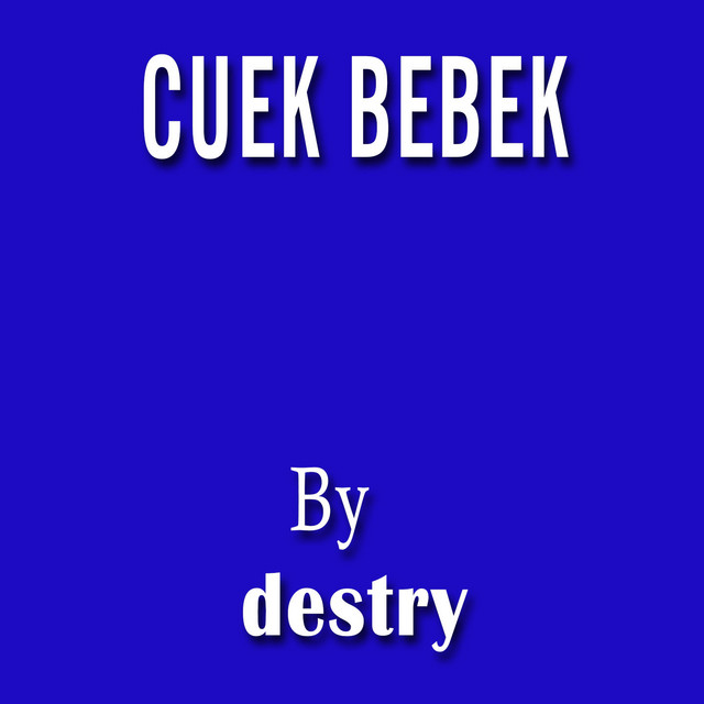 Cuek Bebek cover