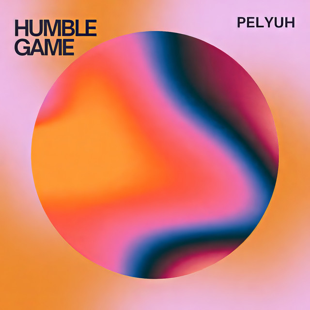 Обкладинка: Humble Game — PELYUH
