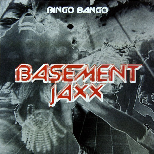 Bingo Bango by Basement Jaxx album cover