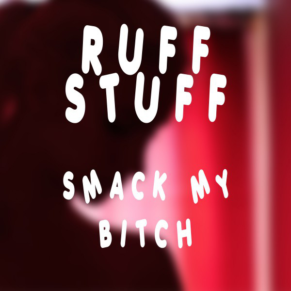 Smack My Bitch - Single cover