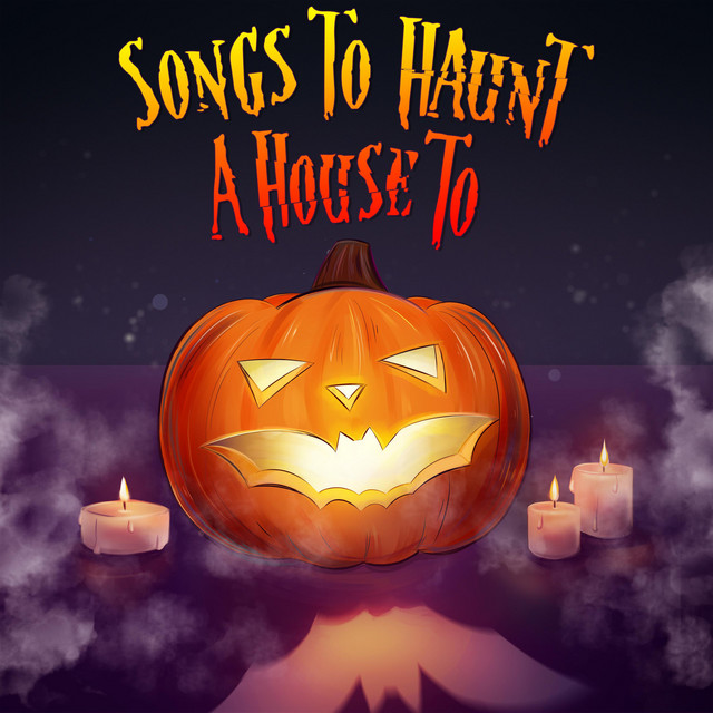 Songs to Haunt a House To cover